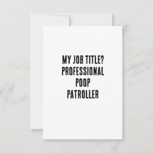 Tarjeta De Agradecimiento ¿Mi título de trabajo? Patrullador profesional de
