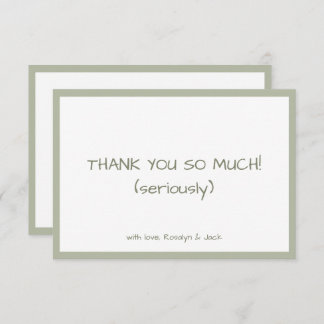 Tarjeta De Agradecimiento Mínima escritura de manual Casual verde turbio