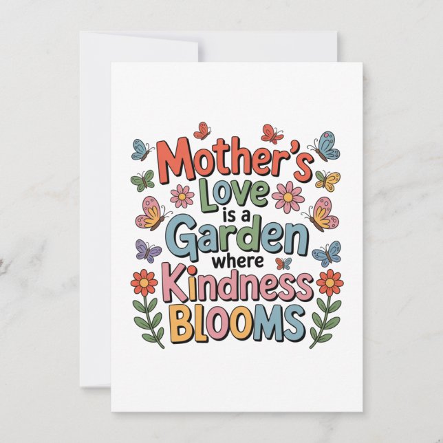 Tarjeta De Agradecimiento Mother’s Love Is A Garden Where Kindness Blooms (Anverso)