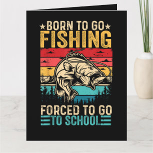 Tarjeta De Agradecimiento Nacido para ir de pesca Escuela obligatoria divert