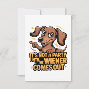 Tarjeta De Agradecimiento No Es Una Fiesta Hasta Que Sale El Wiener