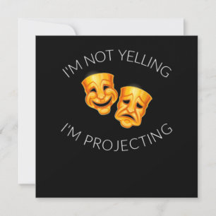 Tarjeta De Agradecimiento No estoy gritando estoy proyectando máscaras de ac