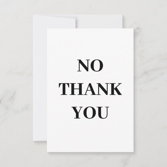 Tarjeta De Agradecimiento NO Gracias Cartas, No Gracias (Anverso)