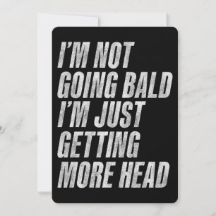 Tarjeta De Agradecimiento No Me Estoy Quedando Calvo, Simplemente Estoy Teni
