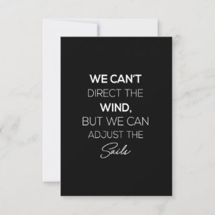 Tarjeta De Agradecimiento no podemos dirigir el viento pero podemos ajustar 