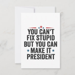 Tarjeta De Agradecimiento No puedes arreglar lo estúpido, pero puedes conver