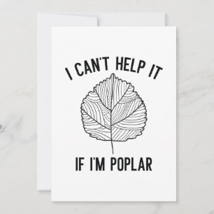 Tarjeta De Agradecimiento No puedo evitarlo si soy Poplar
