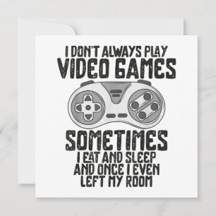 Tarjeta De Agradecimiento No Siempre Juego Videojuegos Humor De Juegos Diver
