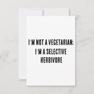 Tarjeta De Agradecimiento No soy vegetariano; soy herbívoro selectivo