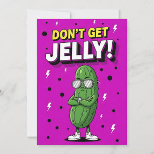 Tarjeta De Agradecimiento No te pongas gelatina regalo de pepino en vinagre 