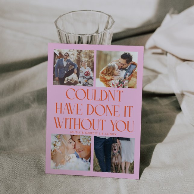 Tarjeta De Agradecimiento Not Without You Wedding 4-Photo Orange Pink (Subido por el creador)