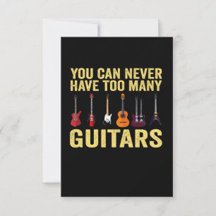 Tarjeta De Agradecimiento Nunca Se Puede Tener Demasiados Guitars Divertidos