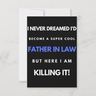 Tarjeta De Agradecimiento Nunca soñé que me convertiría en un padre súper ge