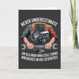 Tarjeta De Agradecimiento Nunca Subestimes a un Hombre que Todavía Gira Llav