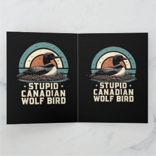 Tarjeta De Agradecimiento Pájaro Lobo Canadiense Estúpido