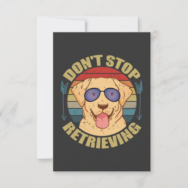 Tarjeta De Agradecimiento Perro labrador No dejes de recuperar Divertido (Anverso)