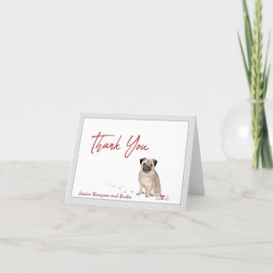 Tarjeta De Agradecimiento Perro pug cutáneo personalizado con hueso y cinta 