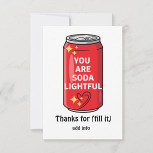 Tarjeta De Agradecimiento Personalizado Divertido Eres Soda Ligero Dibujo An