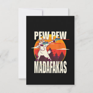 Tarjeta De Agradecimiento Pew Pew Madafakas