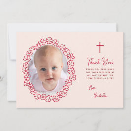 Tarjeta De Agradecimiento Pink Baptism Girl Photo & Red Floral Wreath Script