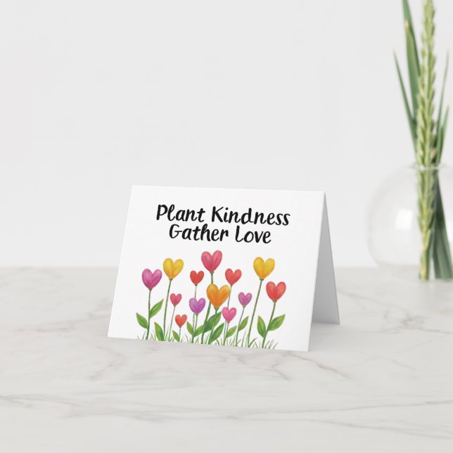 Tarjeta De Agradecimiento Plant Kindness Gather Love Valentine Mother's Day  (Anverso)
