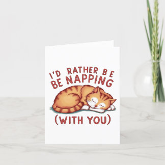 Tarjeta De Agradecimiento Preferiría Estar Aplastando (Contigo) - Ginger Cat