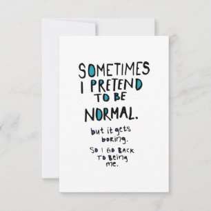 Tarjeta De Agradecimiento Pretend to be normal