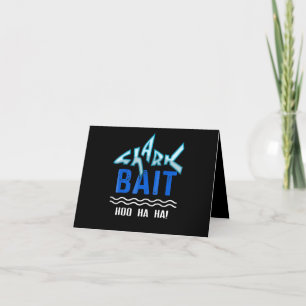 Tarjeta De Agradecimiento Regalos de amantes del tiburón bait hoo ha Ha Ha F