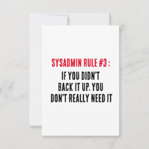 Tarjeta De Agradecimiento Regla 3 de Sysadmin Si no lo respaldaste, lo harás