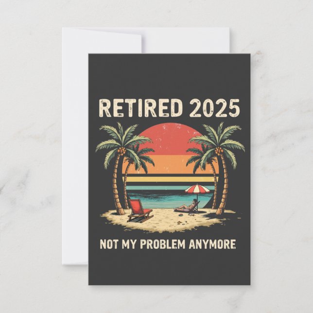 Tarjeta De Agradecimiento Retires 2025 Ya No Es Mi Problema (Anverso)