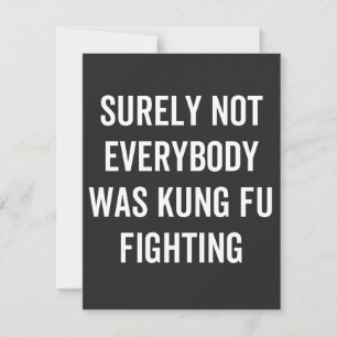 Tarjeta De Agradecimiento Seguramente No Todos Estaban Luchando Kung Fu