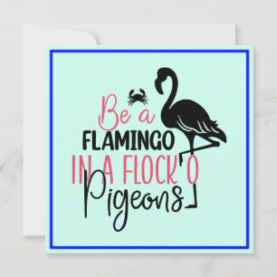 Tarjeta De Agradecimiento Ser un flamenco en una bandada de palomas