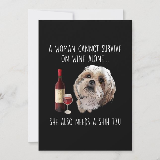 Tarjeta De Agradecimiento Shih Tzu | Una mujer no puede sobrevivir solo con  (Anverso)