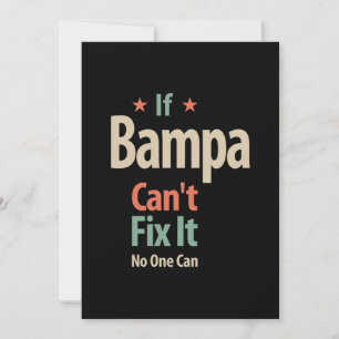 Tarjeta De Agradecimiento Si Bampa no puede arreglarlo, nadie puede   Padre