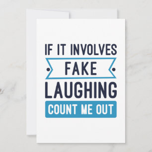 Tarjeta De Agradecimiento Si involucra una falsa risa
