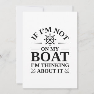 Tarjeta De Agradecimiento Si no estoy en mi barco, estoy pensando en él