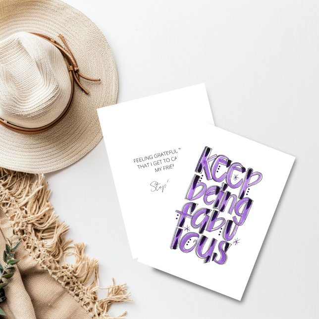 Tarjeta De Agradecimiento Sigue siendo fabuloso con letras a mano en púrpura (Keep being fabulous friendship card)