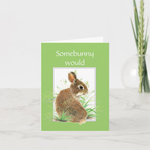 Tarjeta De Agradecimiento Somebunny dice Gracias, Diversión y Humor