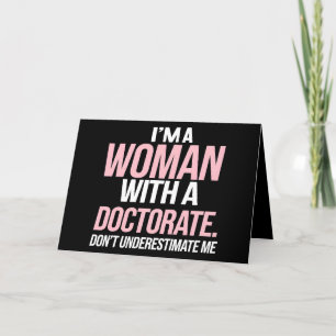 Tarjeta De Agradecimiento Soy una mujer con un doctorado de Graduación Gradu