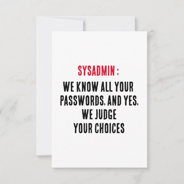 Tarjeta De Agradecimiento Sysadmin Conocemos todas sus contraseñas, y sí, no (Anverso)