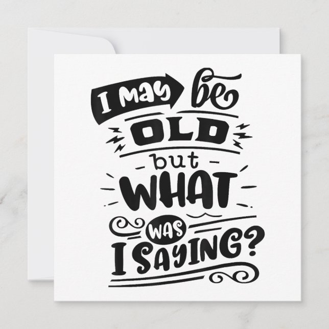 Tarjeta De Agradecimiento Tal Vez Sea Viejo pero Qué Estaba Diciendo Diverti (Anverso)