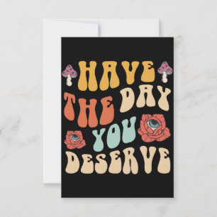 Tarjeta De Agradecimiento Ten El Día Que Mereces Motivacional
