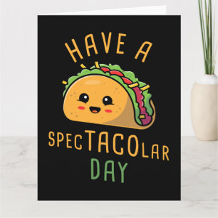 Tarjeta De Agradecimiento Ten un día de especificación-TACO-lar - Comida mex