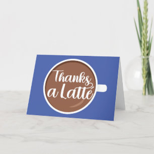 Tarjeta de agradecimiento Thanks a Latte