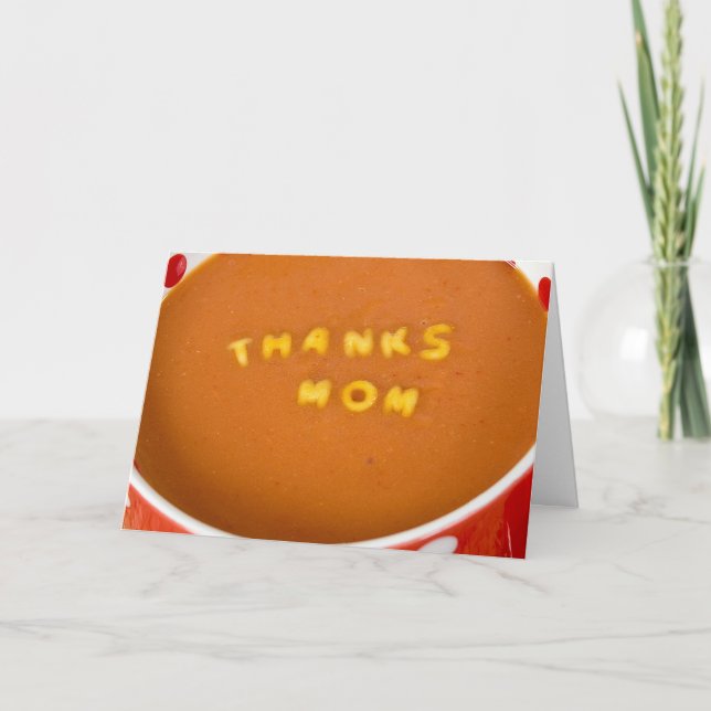 Tarjeta De Agradecimiento thanks to Mom in tomato soup (Anverso)