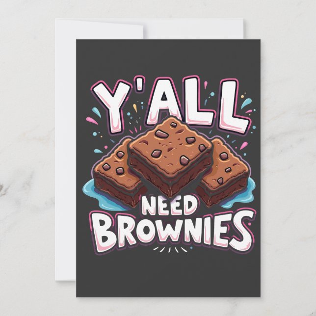 Tarjeta De Agradecimiento Todos necesitan Brownies Pastel de chocolate dulce (Anverso)