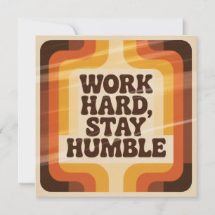 Tarjeta De Agradecimiento Trabaja duro, mantén la humildad