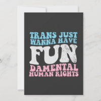 Trans Just Quiero Tener Derechos Humanos Divertido