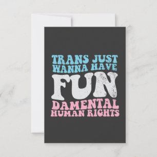 Tarjeta De Agradecimiento Trans Just Quiero Tener Derechos Humanos Divertido
