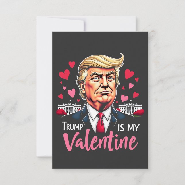 Tarjeta De Agradecimiento Trump es mi presidente en San Valentín (Anverso)